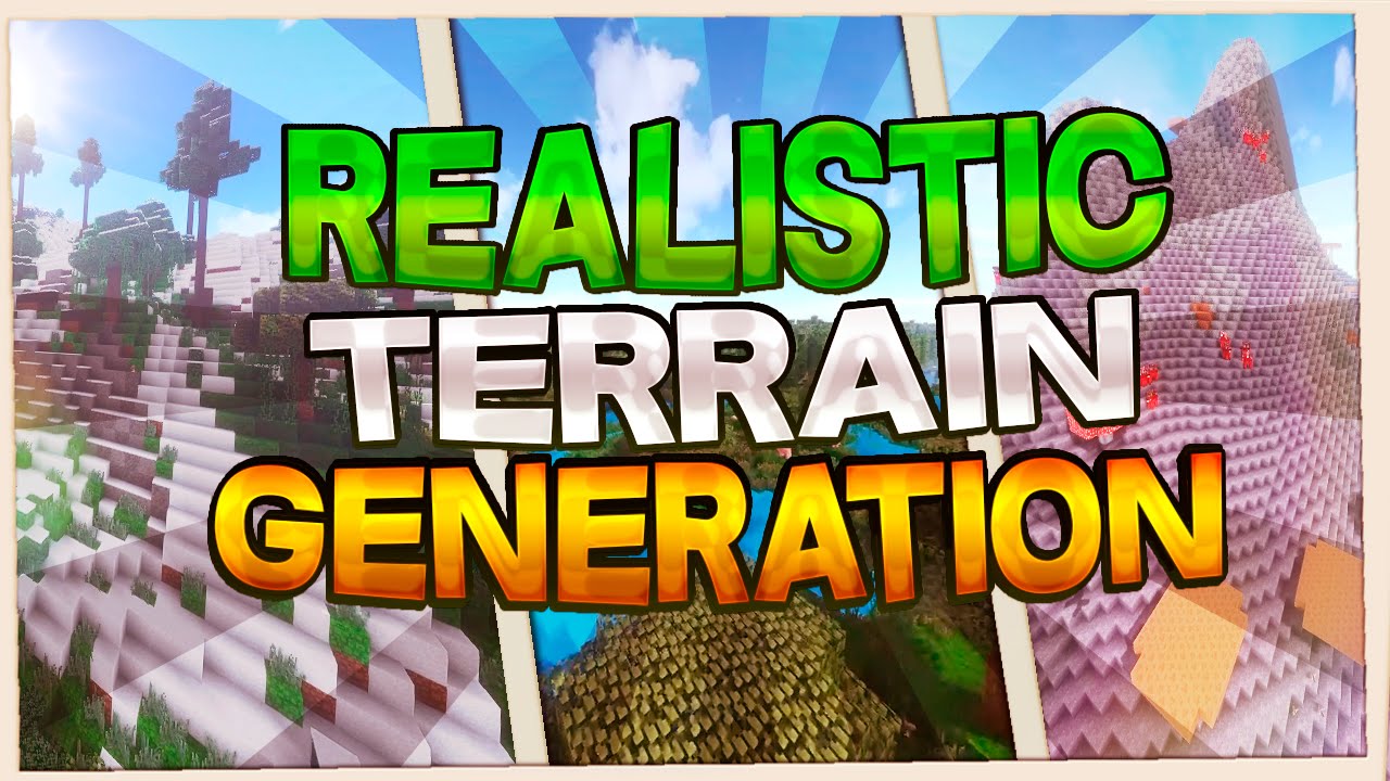 Realistic Terrain Generation Mod