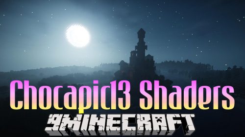 Chocapic13 Shaders Mod