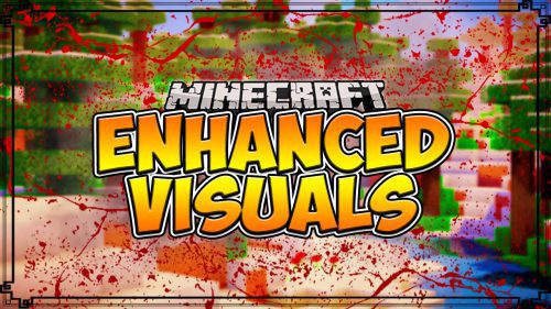 Enhanced Visuals Mod