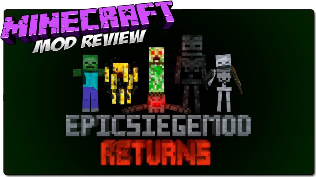 Epic Siege Returns Mod