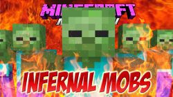 Infernal Mobs Mod