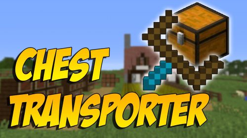 Chest Transporter Mod