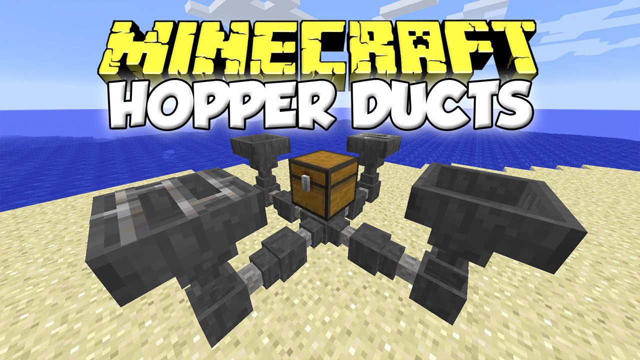 Hopper Ducts Mod