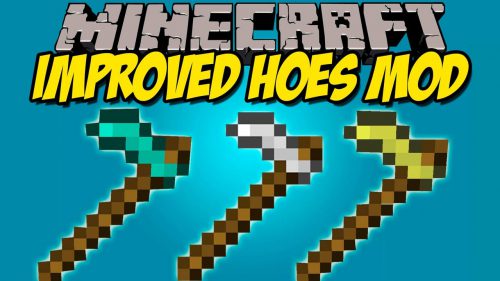 Improved Hoes Mod