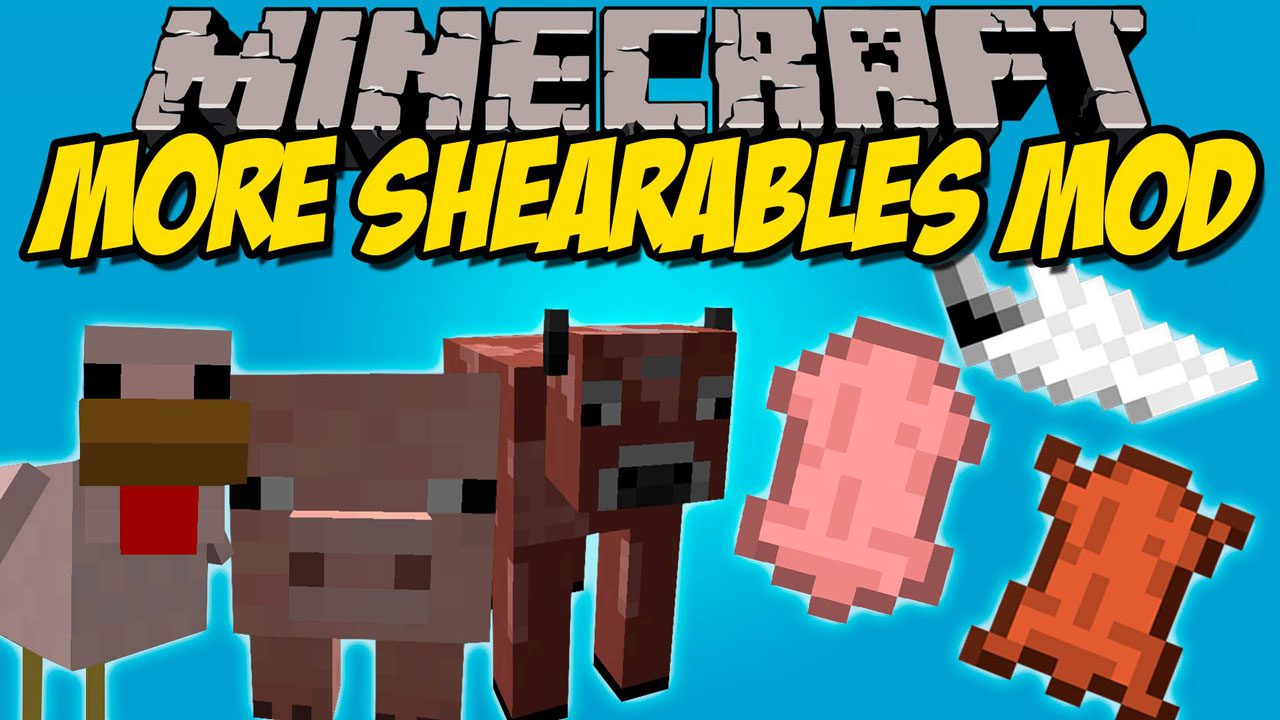 More Shearables Mod