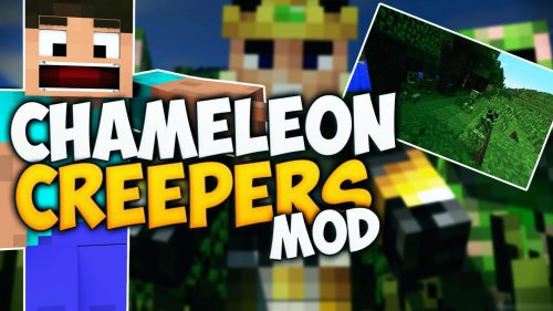 Chameleon Creepers Mod