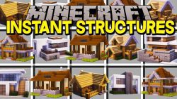 Instant Structures Mod