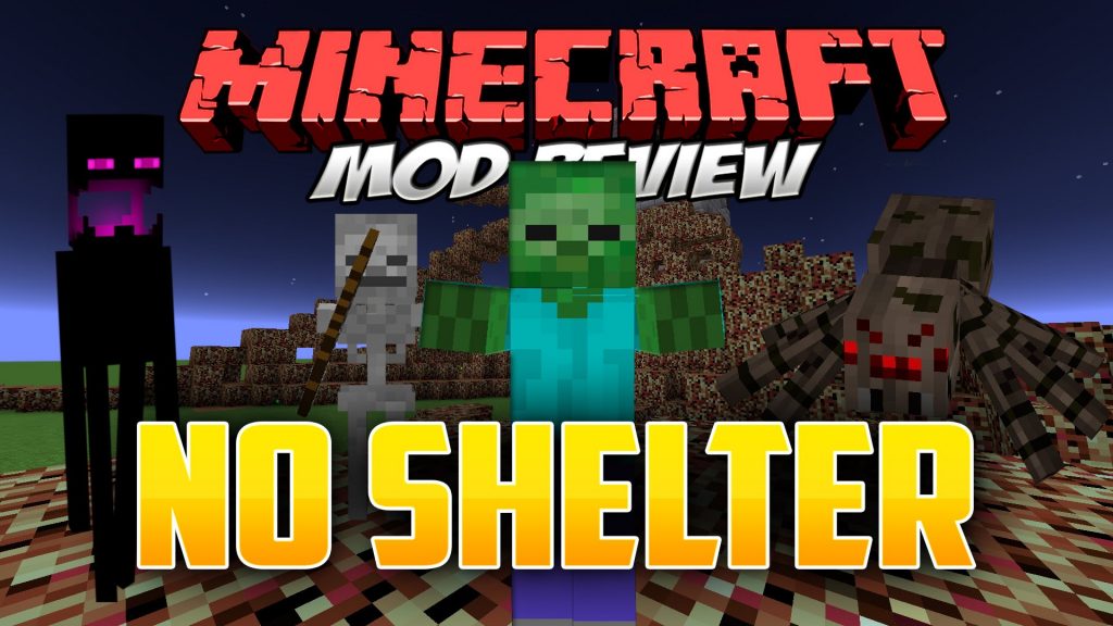 NoShelter Mod