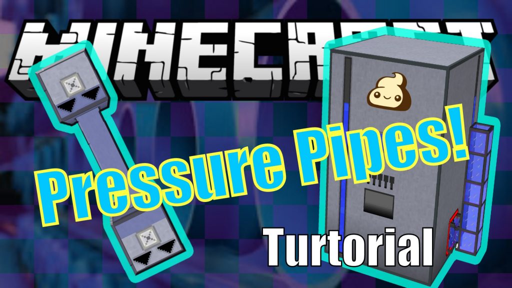 Pressure Pipes Mod
