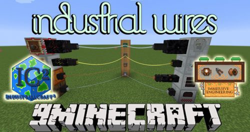 Industrial Wires Mod