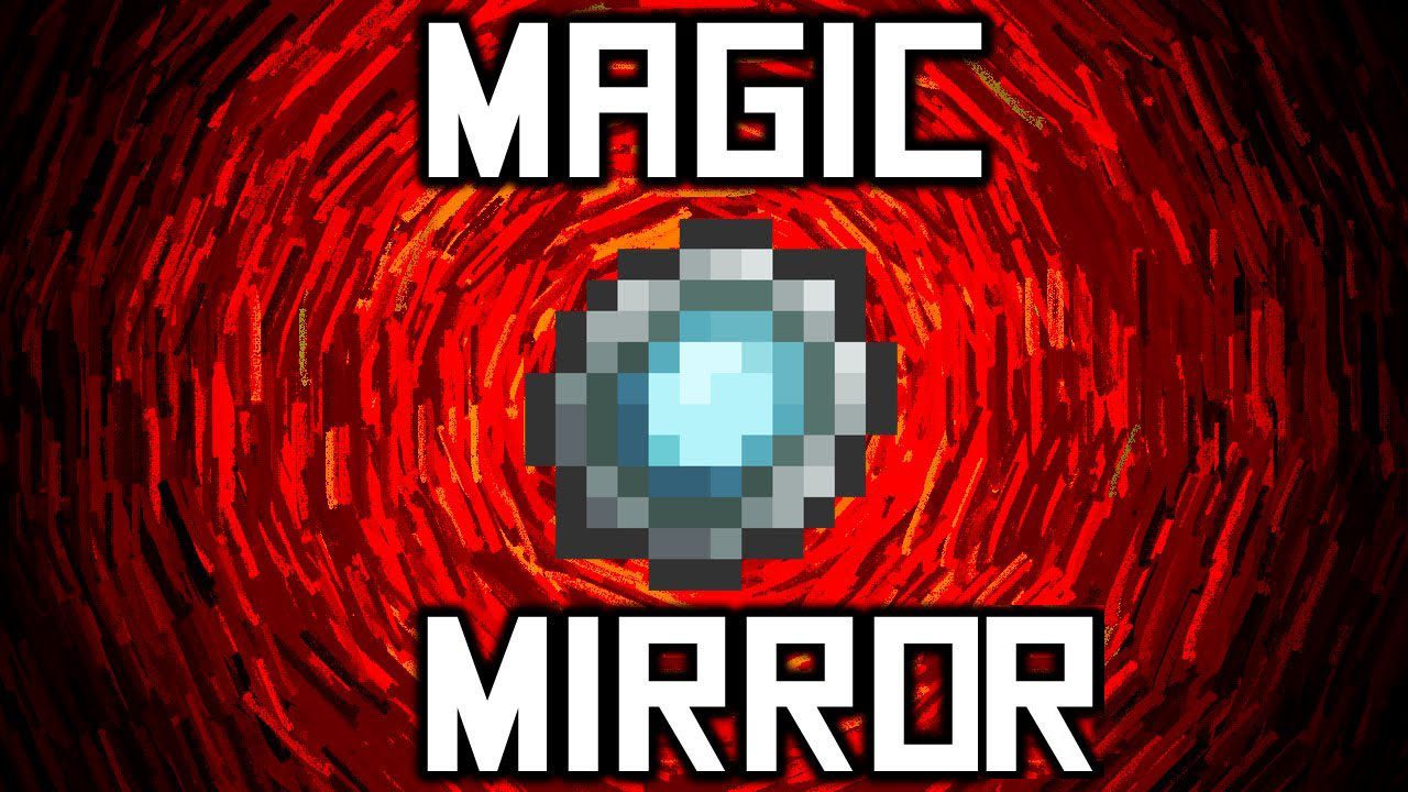 Magic Mirror Mod