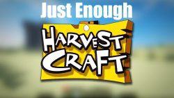 Just Enough HarvestCraft Mod