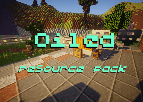 Oiled Resource Pack