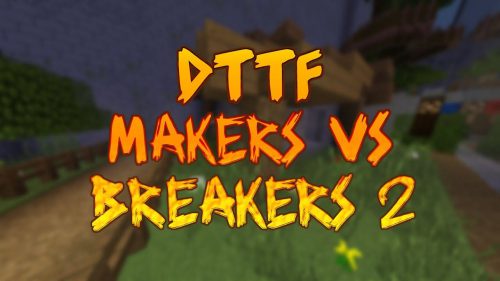 Makers vs Breakers Map Thumbnail