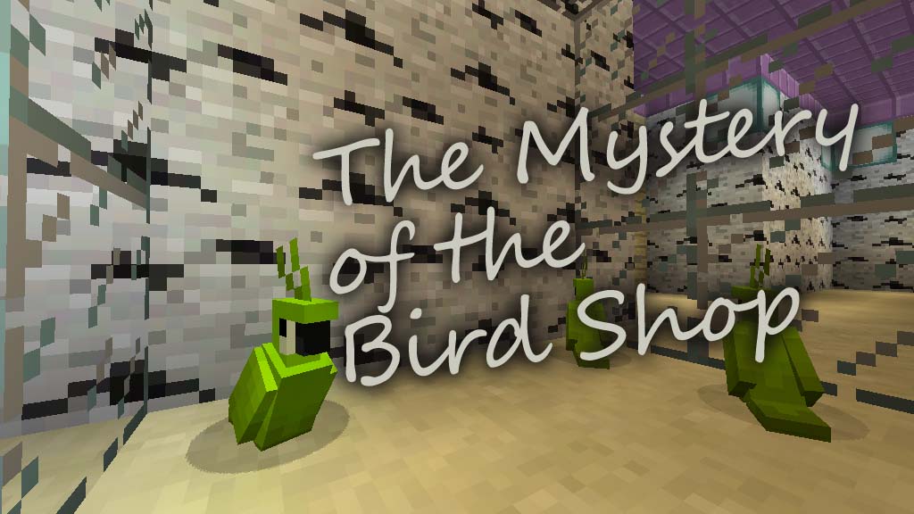 The Mystery Of The Bird Shop Map Thumbnail