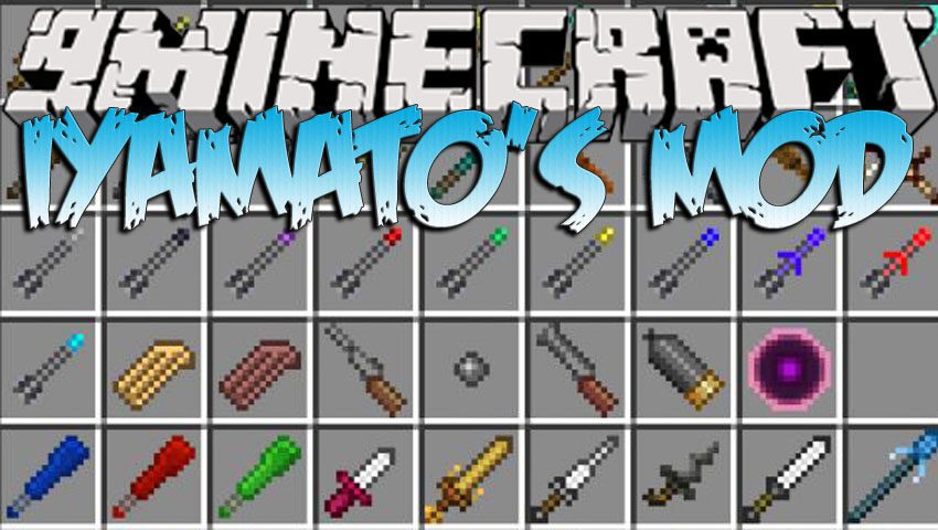 Iyamato S Mod 1 12 2 1 11 2 So Many Strong Weapons 9minecraft Net