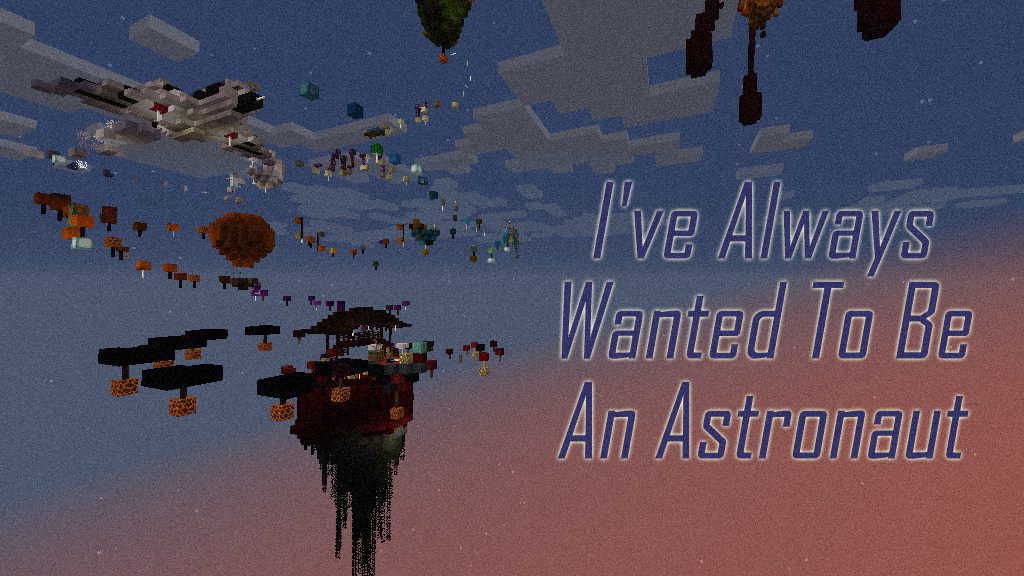 I’ve Always Wanted To Be An Astronaut Map Thumbnail