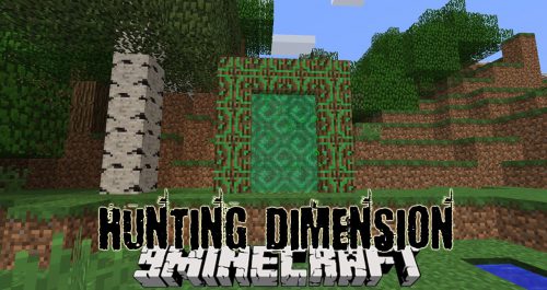 Hunting Dimension Mod