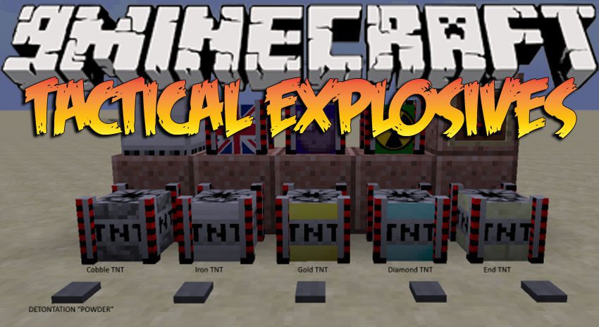 Tactical Explosives Mod