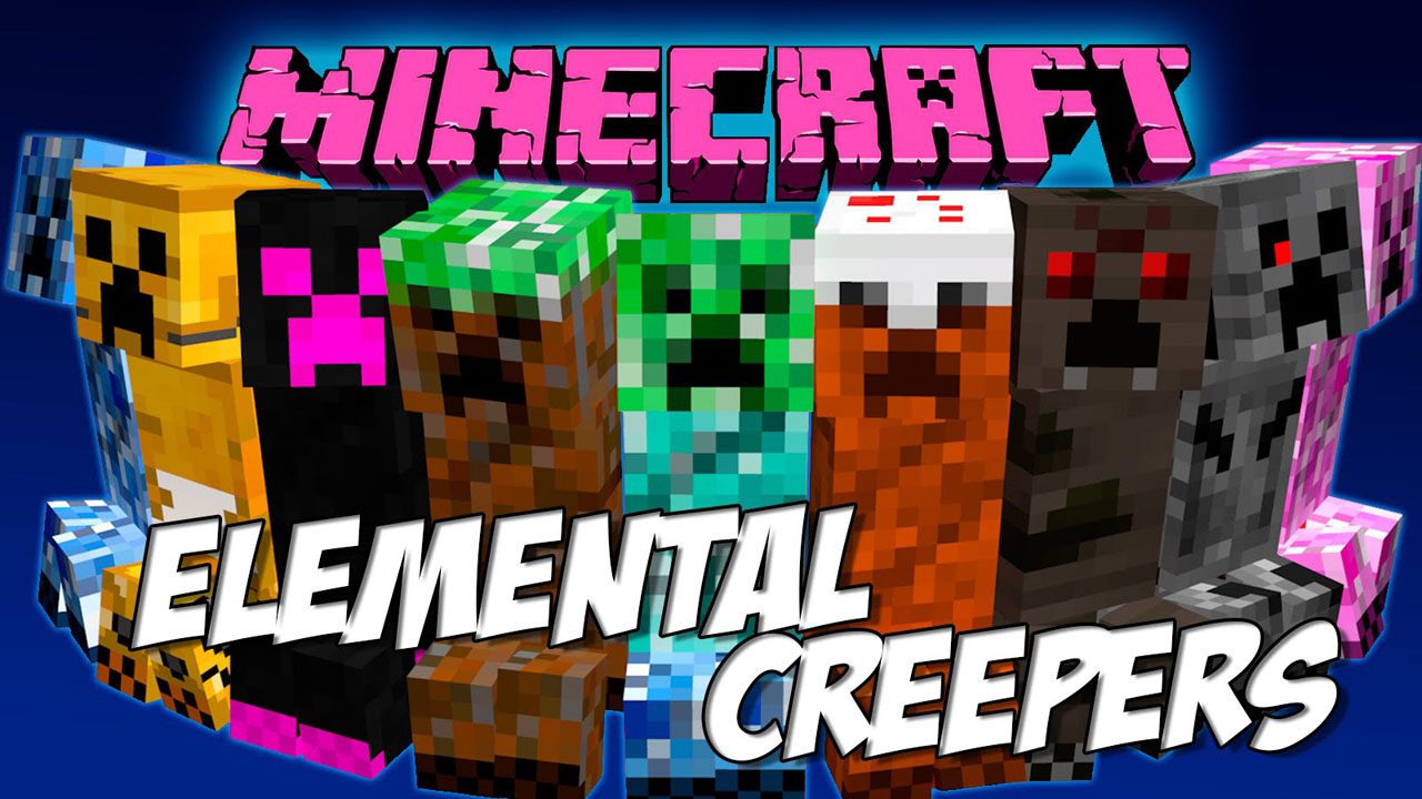Elemental Creepers Redux Mod
