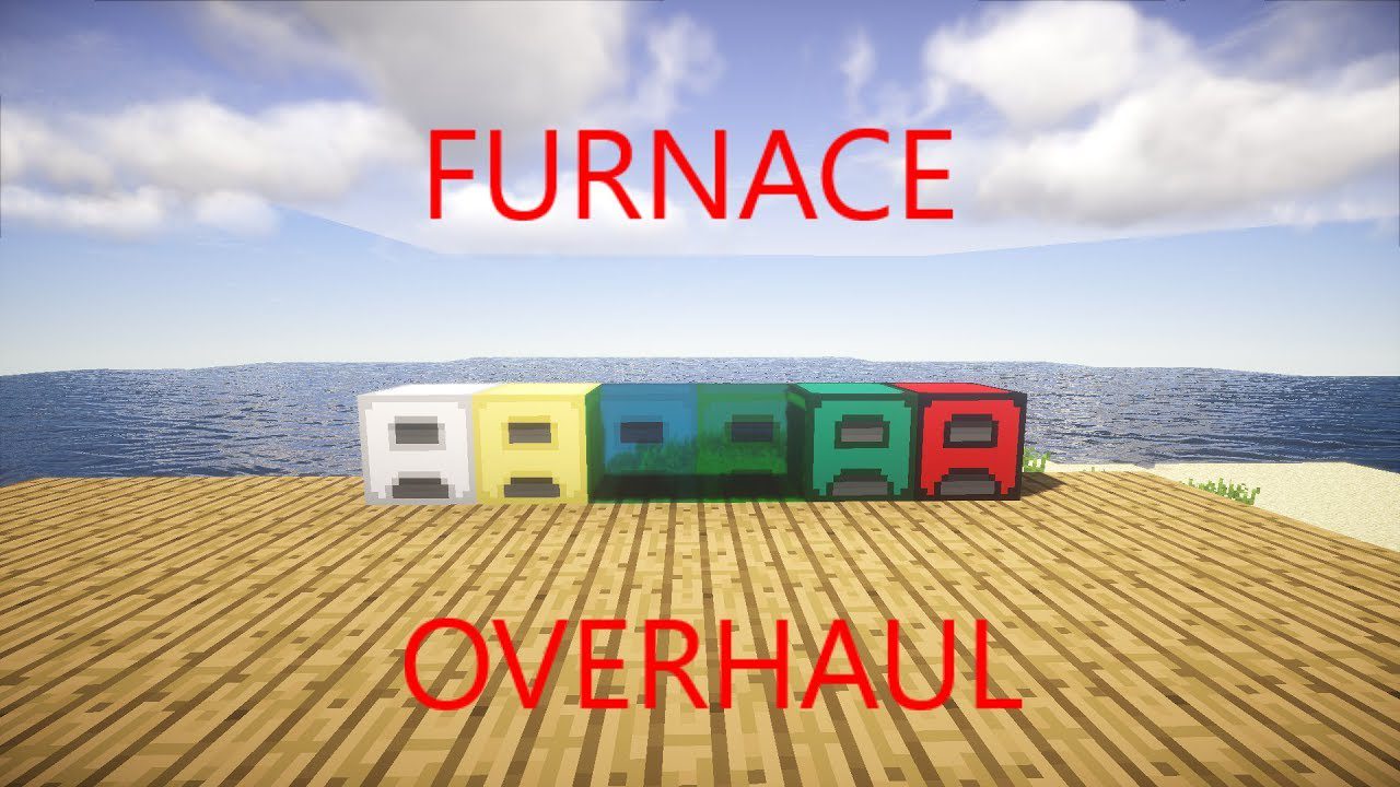 Furnace Overhaul Mod
