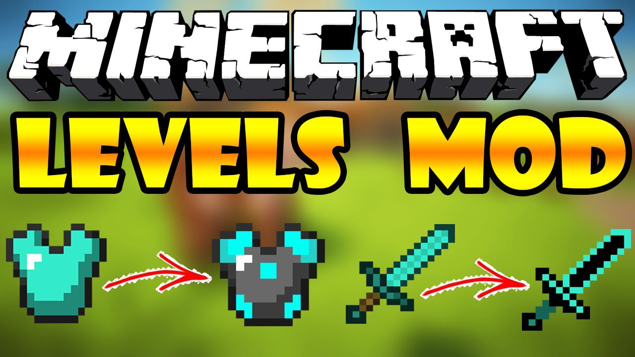 Levels 2 Mod