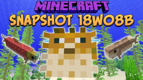 Minecraft 1.13 Snapshot 18w08b