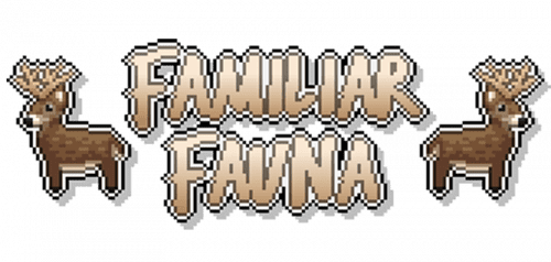 Familiar Fauna Mod