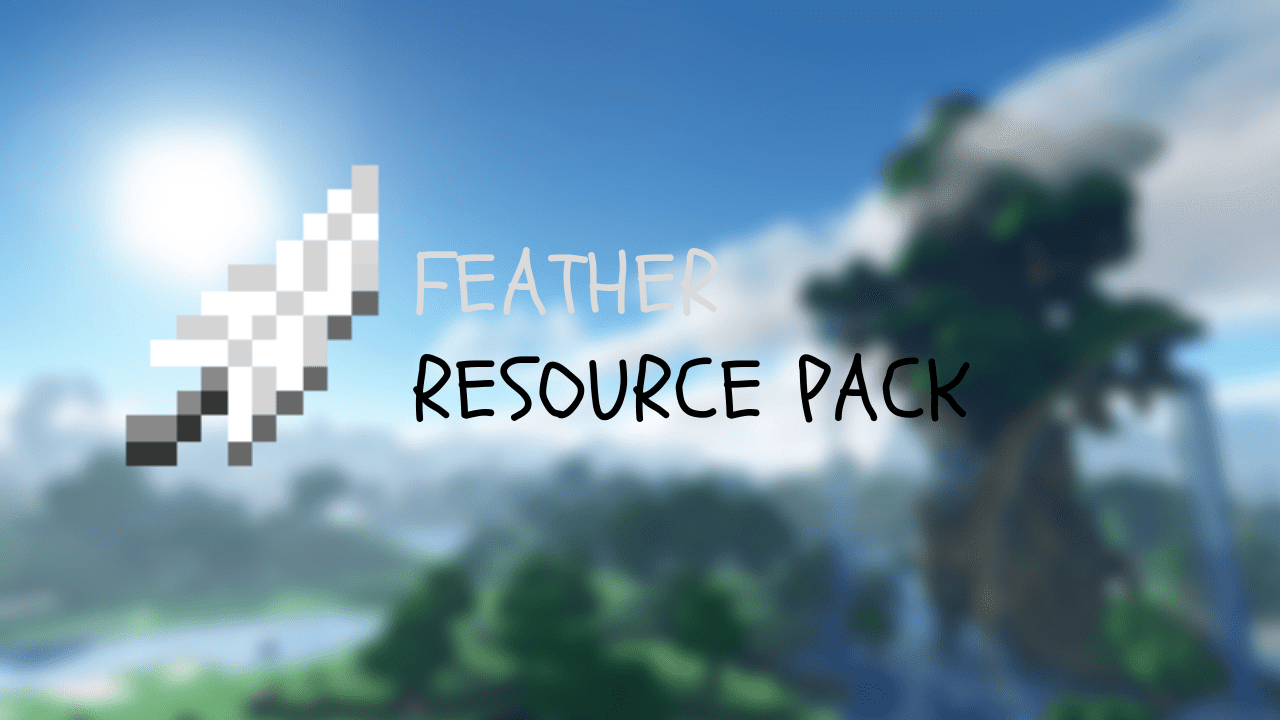 Feather Resource Pack