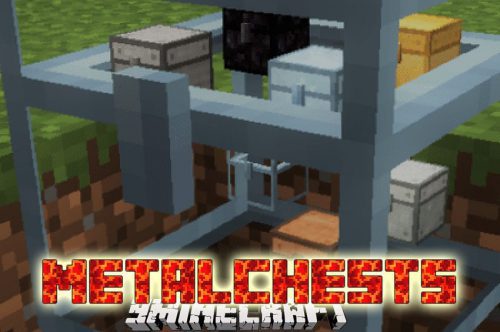 MetalChests Mod