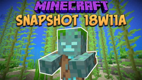 Minecraft 1.13 Snapshot 18w11a