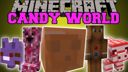 Candy World Mod