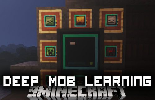 Deep Mob Learning Mod
