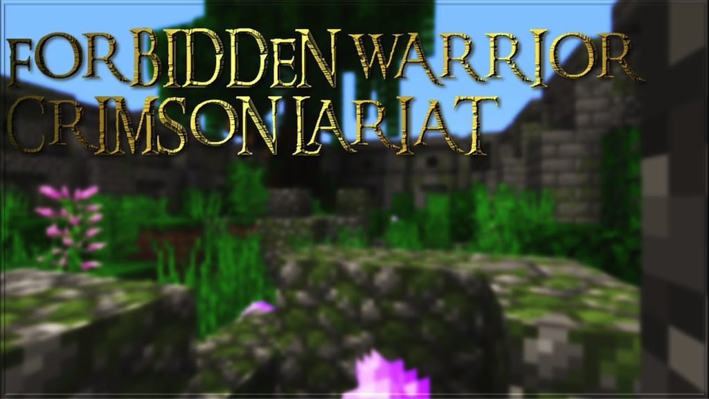 Forbidden Warrior: Crimson Lariat I Map Thumbnail