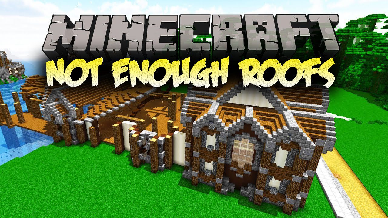 Not Enough Roofs Mod 13.1313.13 (Easy to Build Roofs) - 13Minecraft.Net