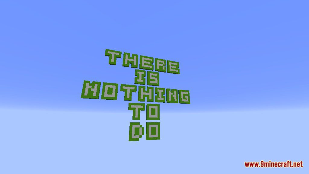 There is nothing to do Map Screenshots 5