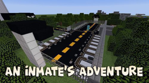 An inmate’s adventure Map Thumbnail