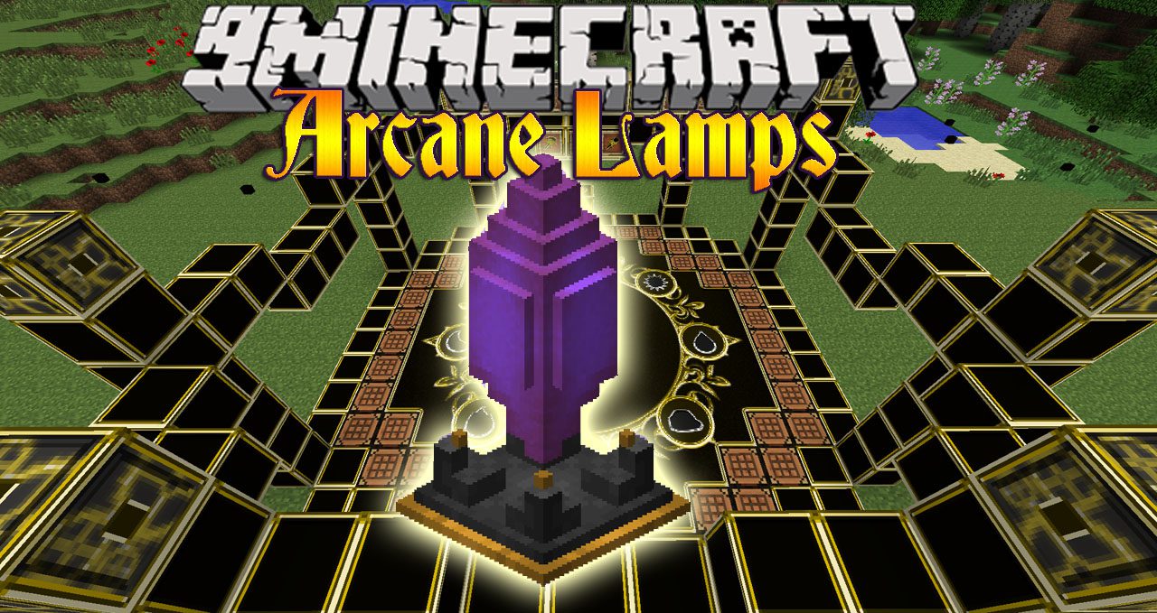 Arcane Lamps Mod