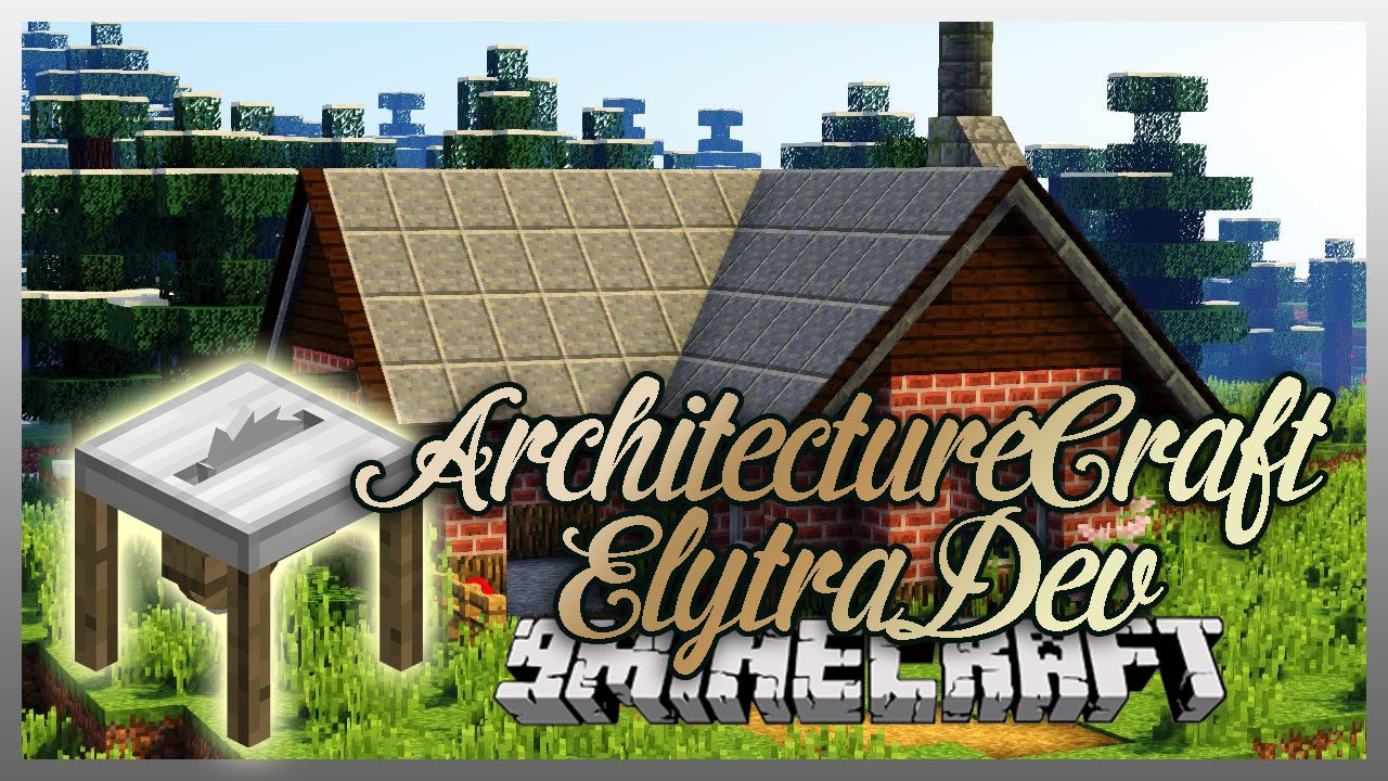 ArchitectureCraft ElytraDev Mod