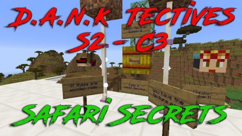 D.A.N.K – Tectives S2 C3: Safari Secrets Map Thumbnail