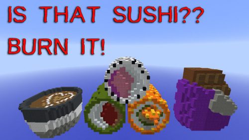 Is that Sushi? Burn it! Map Thumbnail