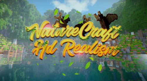 NatureCraft HD Realism Resource Pack