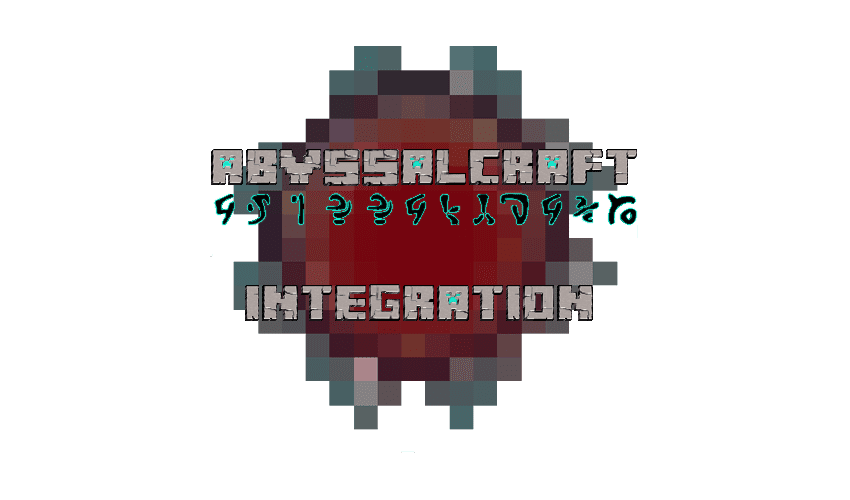AbyssalCraft Integration Mod
