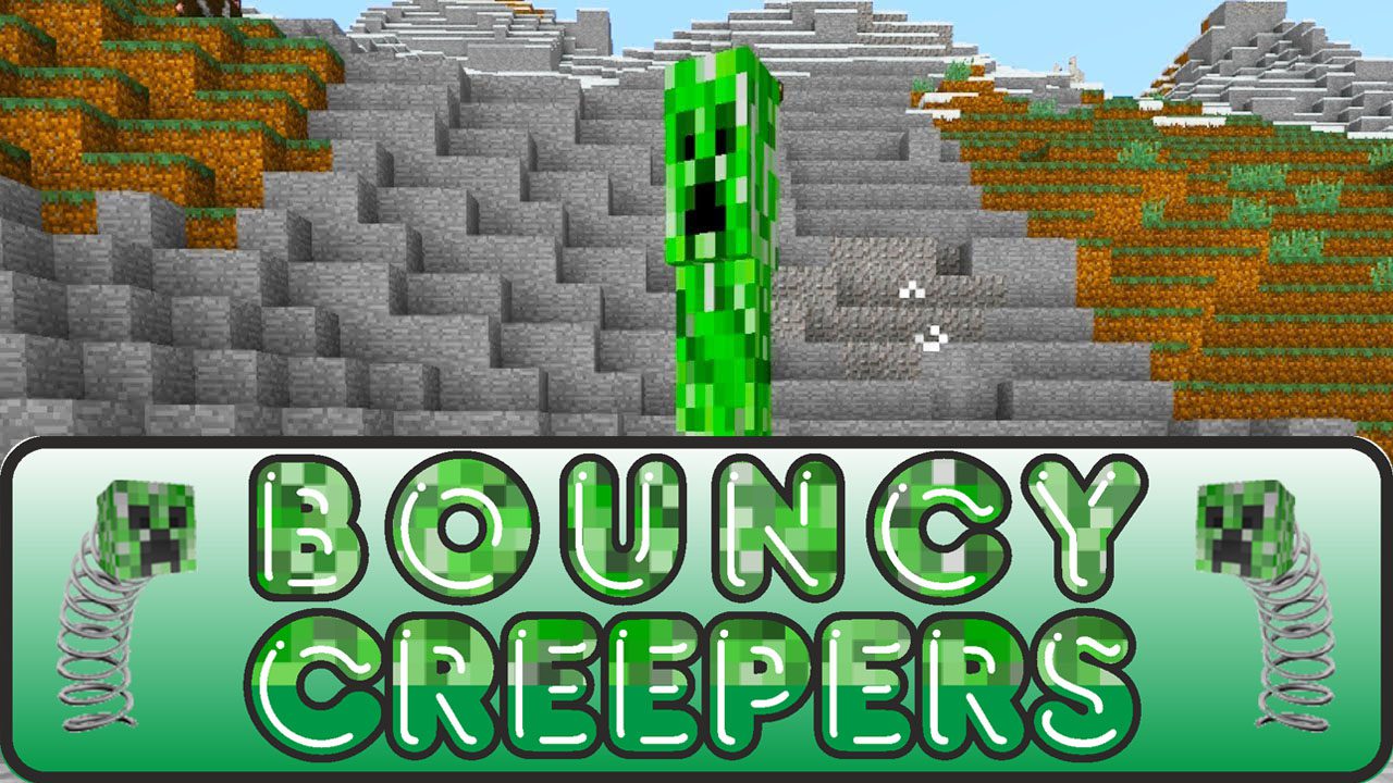 Bouncy Creepers Mod