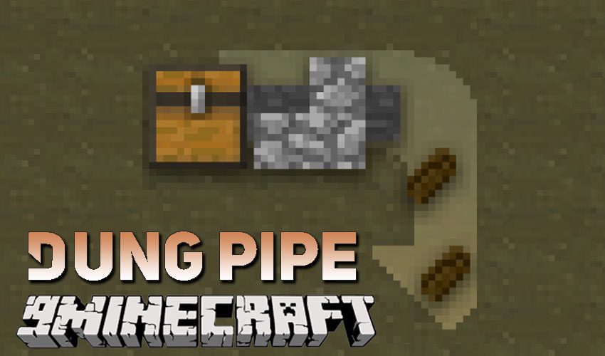 Dung Pipe Mod