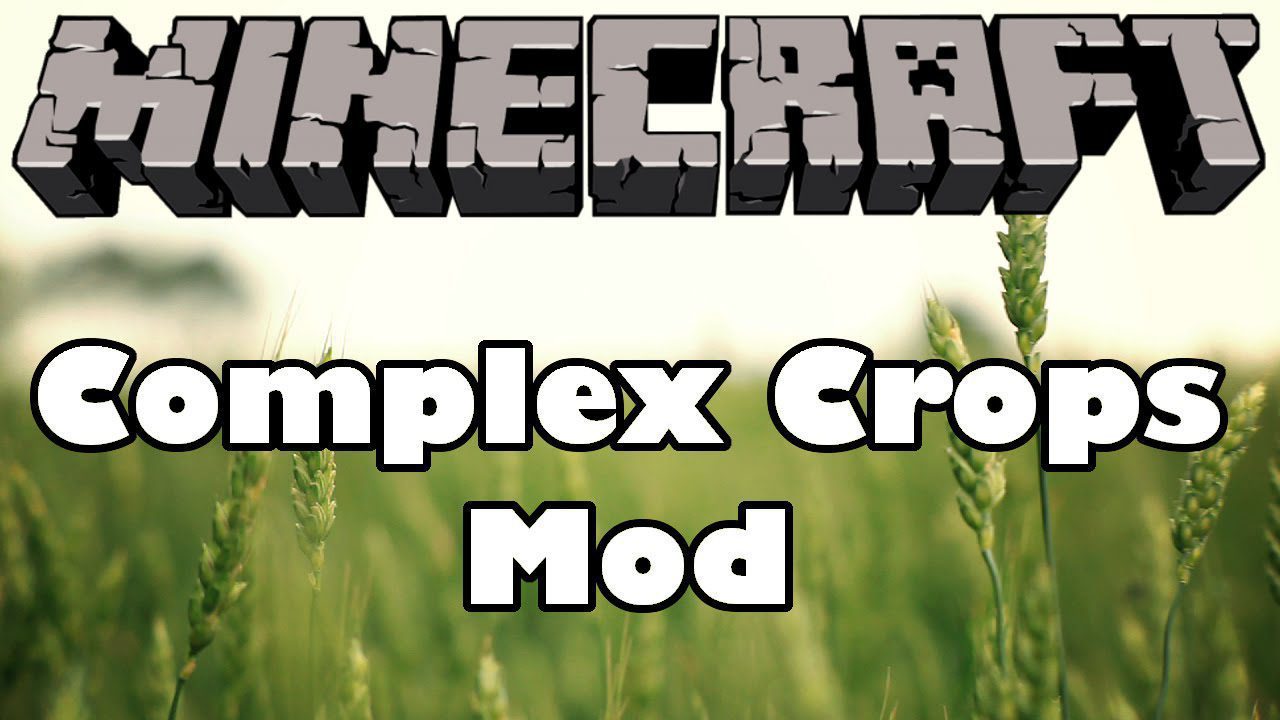 Complex Crops Mod