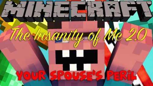 The Insanity of Me 2.0- Your spouse’s peril Map Thumbnail