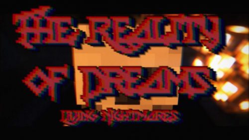 The Reality of Dreams- Living Nightmares Map Thumbnail