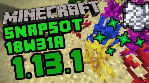 Minecraft-1.13.1-Snapshot-18w31a