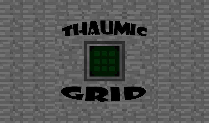 Thaumic Grid Mod